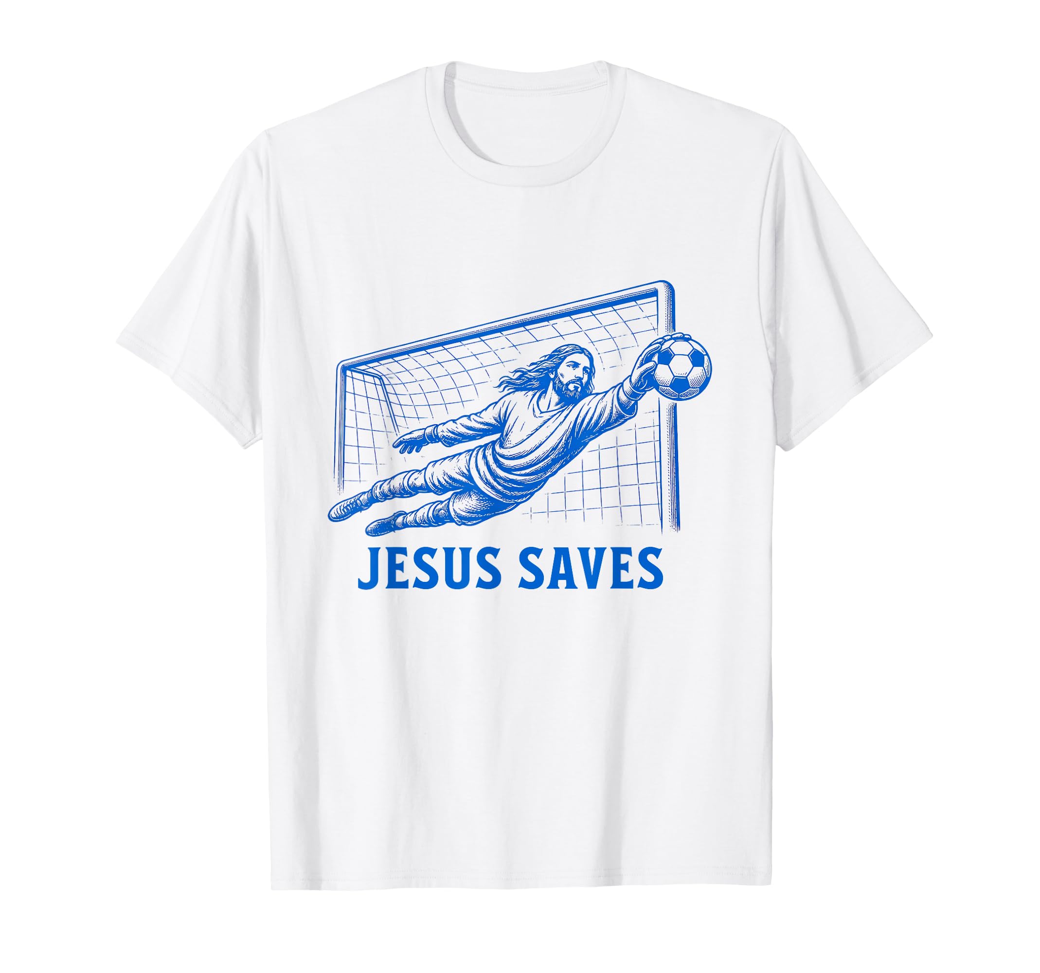 Funny Jesus Saves Soccer Goal Keeper T-Shirt - Graphic Print for Adults - T-Shirt, Sweatshirt, Hoodie