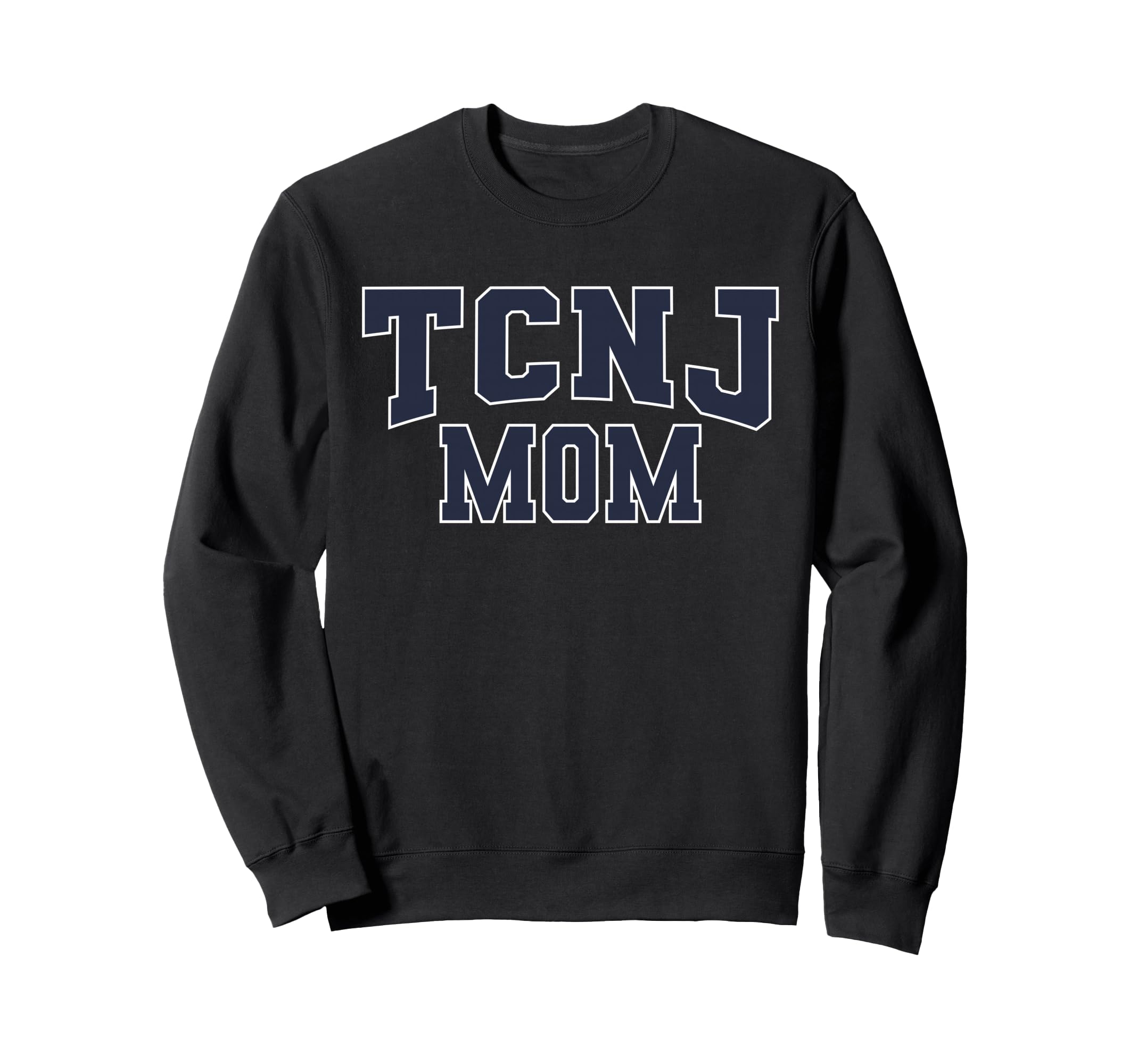 Tcnj Mom Sports Fan Sweatshirt - Custom Art Print for Adults - T-Shirt, Sweatshirt, Hoodie