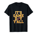 Its Game Day Yall Football Sunday T-Shirt - Streetwear Style for Adults - T-Shirt, Sweatshirt, Hoodie