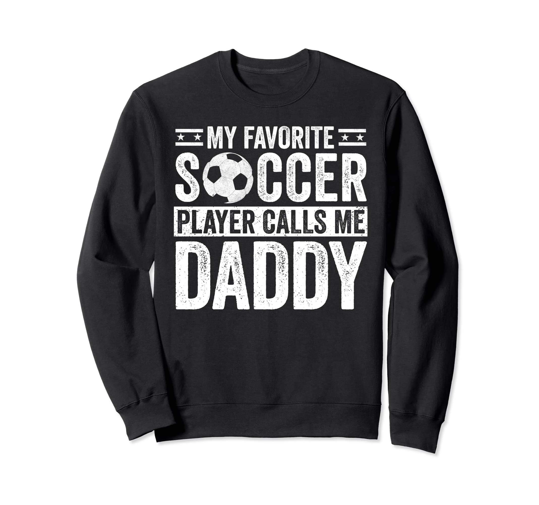 My Favorite Soccer Player Calls Me Sweatshirt - Custom Art Print Unisex - T-Shirt, Sweatshirt, Hoodie