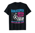Gender Reveal Party Soccer Soccer T-Shirt - Novelty Apparel Men Women - T-Shirt, Sweatshirt, Hoodie