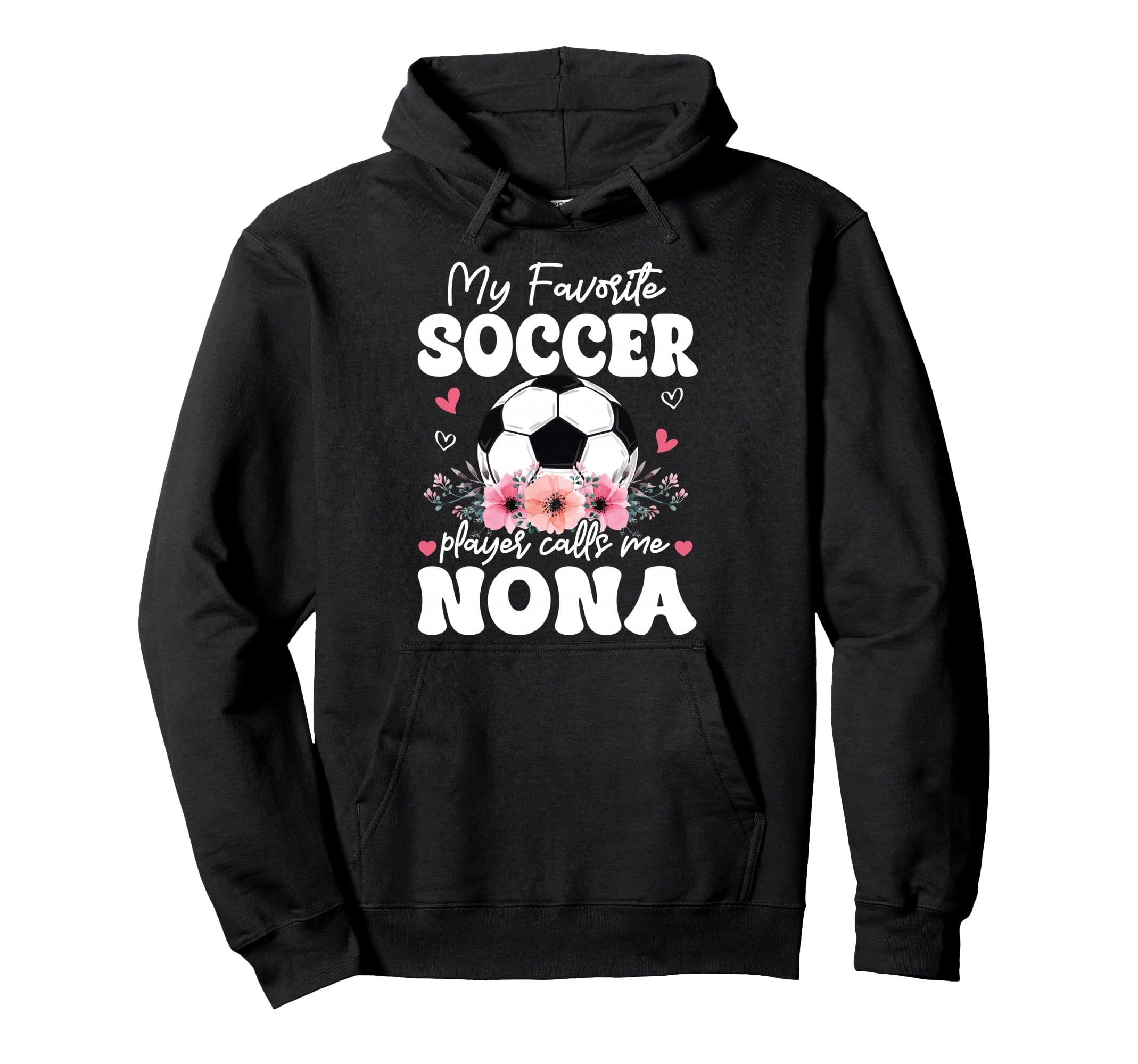 My Favorite Soccer Player Calls Me Hoodie - Minimalist Print for Adults - T-Shirt, Sweatshirt, Hoodie