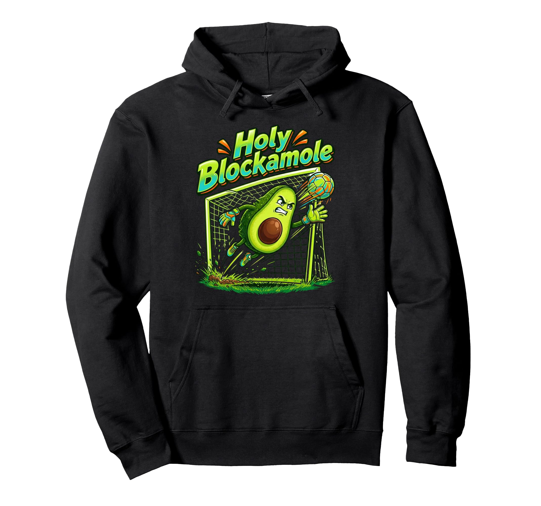 Holy Blockamole Soccer Blocker Funny Hoodie - Aesthetic Graphic Unisex - T-Shirt, Sweatshirt, Hoodie