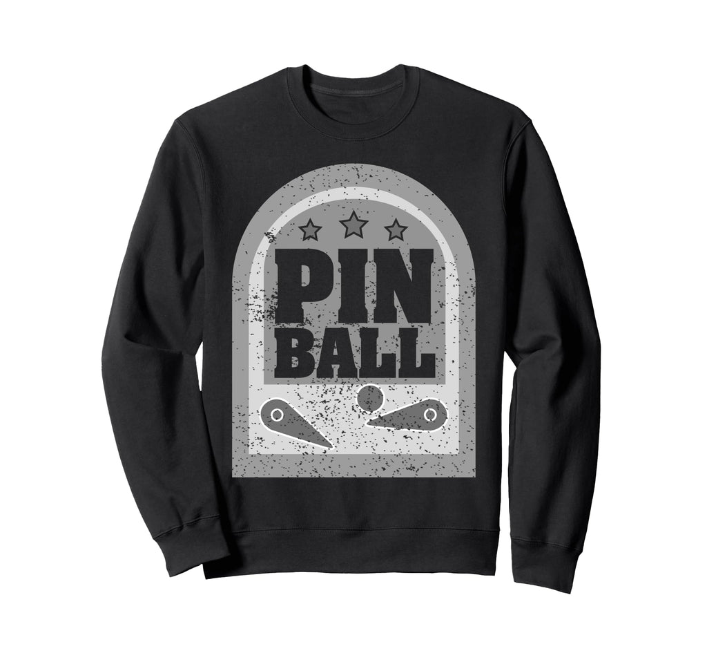Pinball Funny Pinballer Machine Flipping Sweatshirt - Graphic Print Unisex - T-Shirt, Sweatshirt, Hoodie