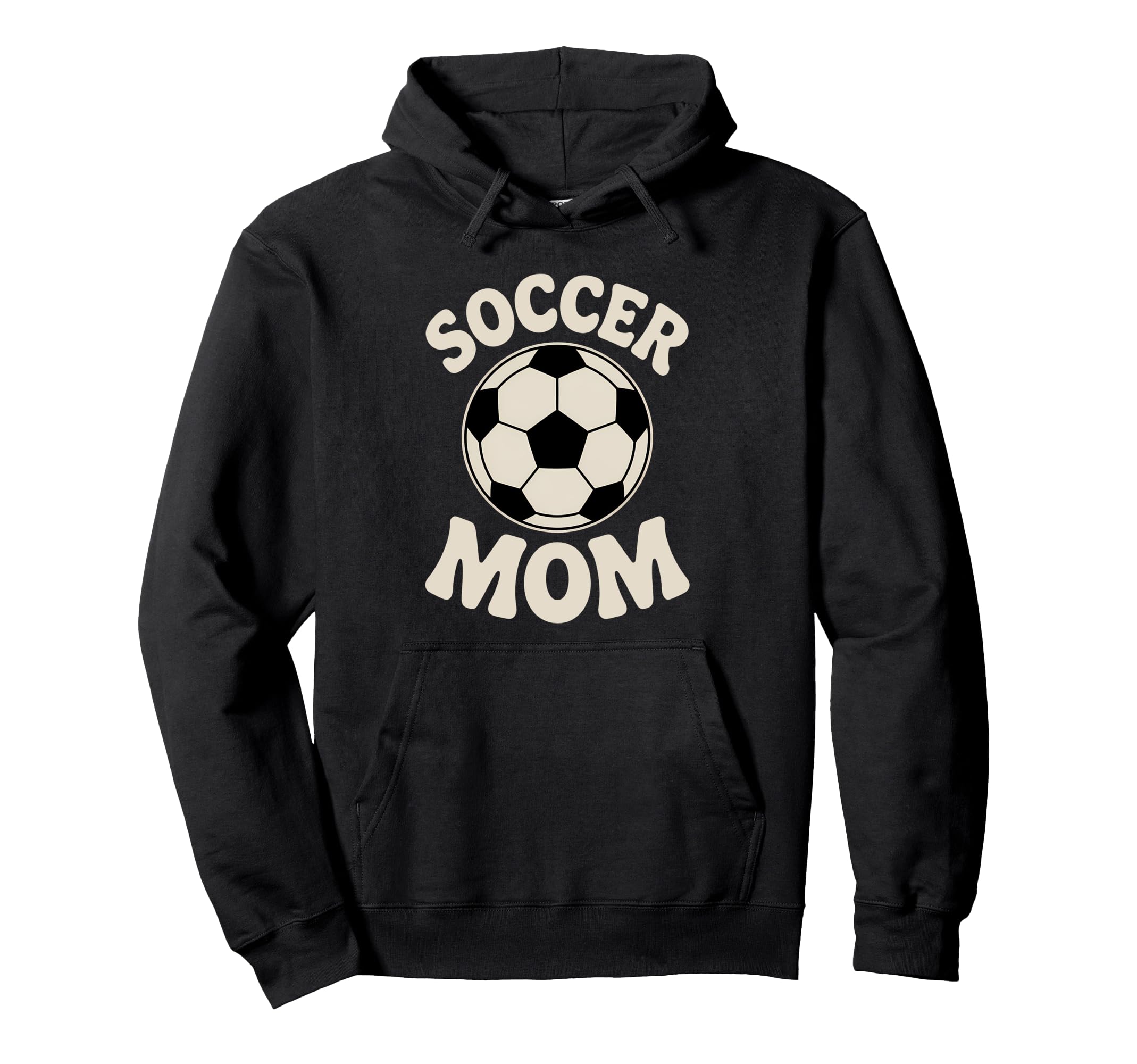 Funny Soccer Mom Soccer Player Hoodie - Fun Novelty Design Unisex - T-Shirt, Sweatshirt, Hoodie