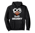 Ball Grammy Funny Soccer Football Hoodie - Streetwear Style Men Women - T-Shirt, Sweatshirt, Hoodie