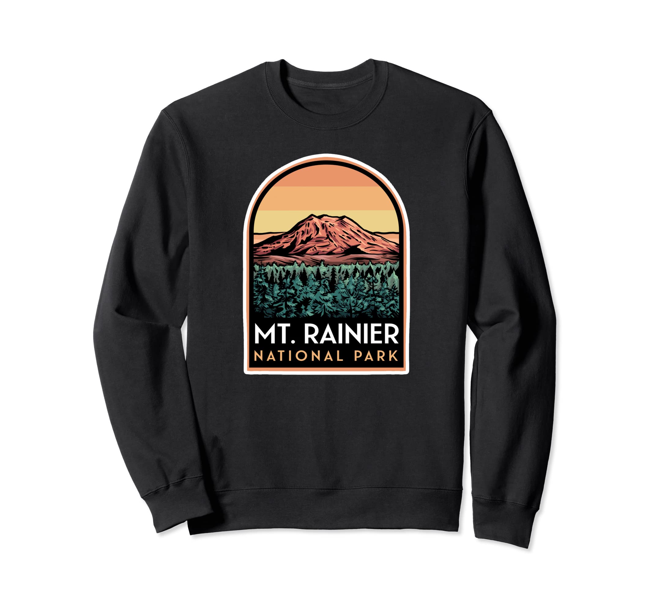 Mt Rainier National Park Sweatshirt - Unique Graphic Unisex - T-Shirt, Sweatshirt, Hoodie