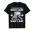 Im Hockey Goalie Aunt Hockey Keeper Auntie T-Shirt - Novelty Apparel Unisex - T-Shirt, Sweatshirt, Hoodie