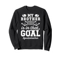 Proud Ice Hockey Goalie Brother Sweatshirt - Custom Art Print Men Women - T-Shirt, Sweatshirt, Hoodie
