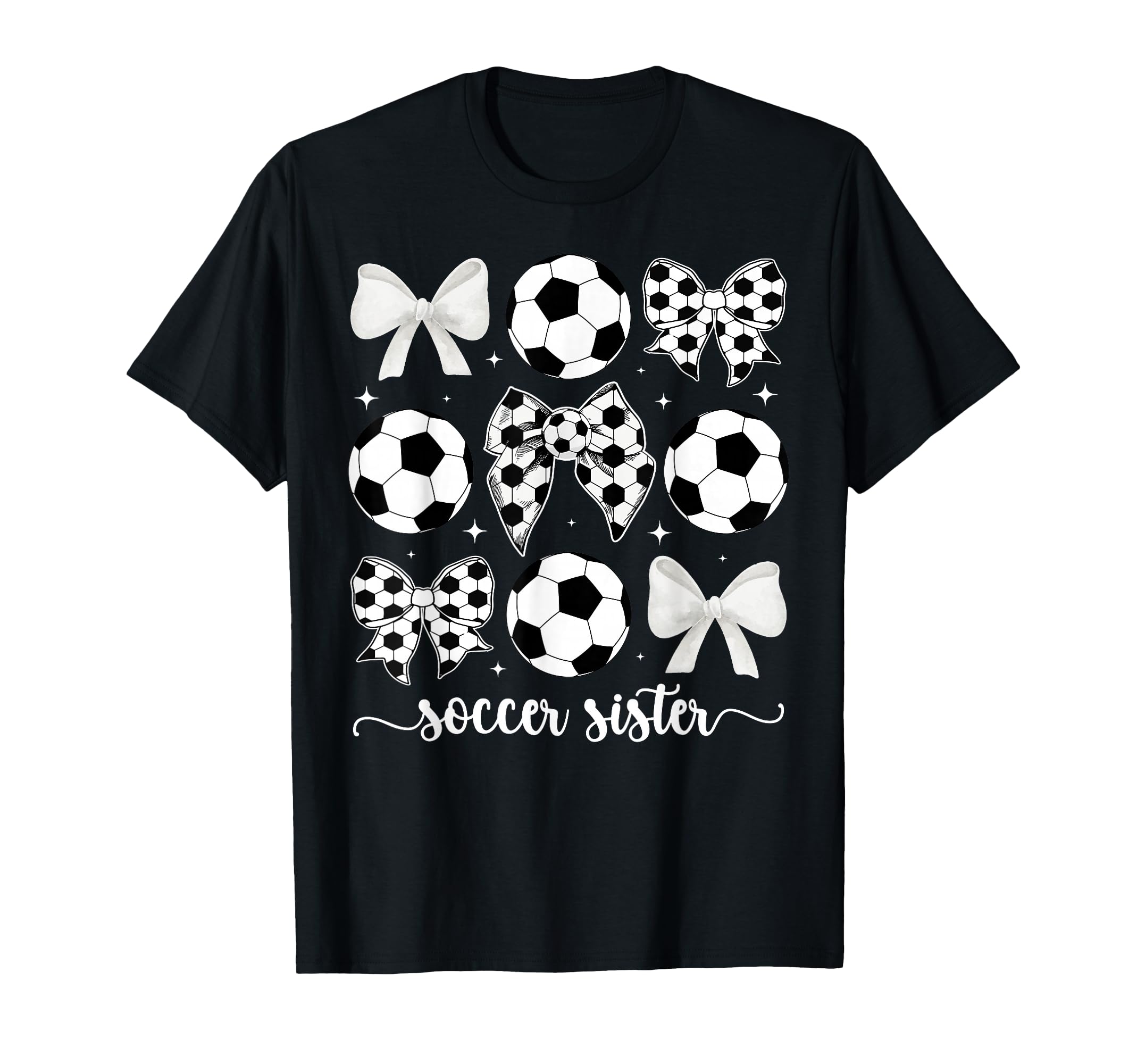Soccer Sister Coquette Sister T-Shirt - Fun Novelty Design for Adults - T-Shirt, Sweatshirt, Hoodie