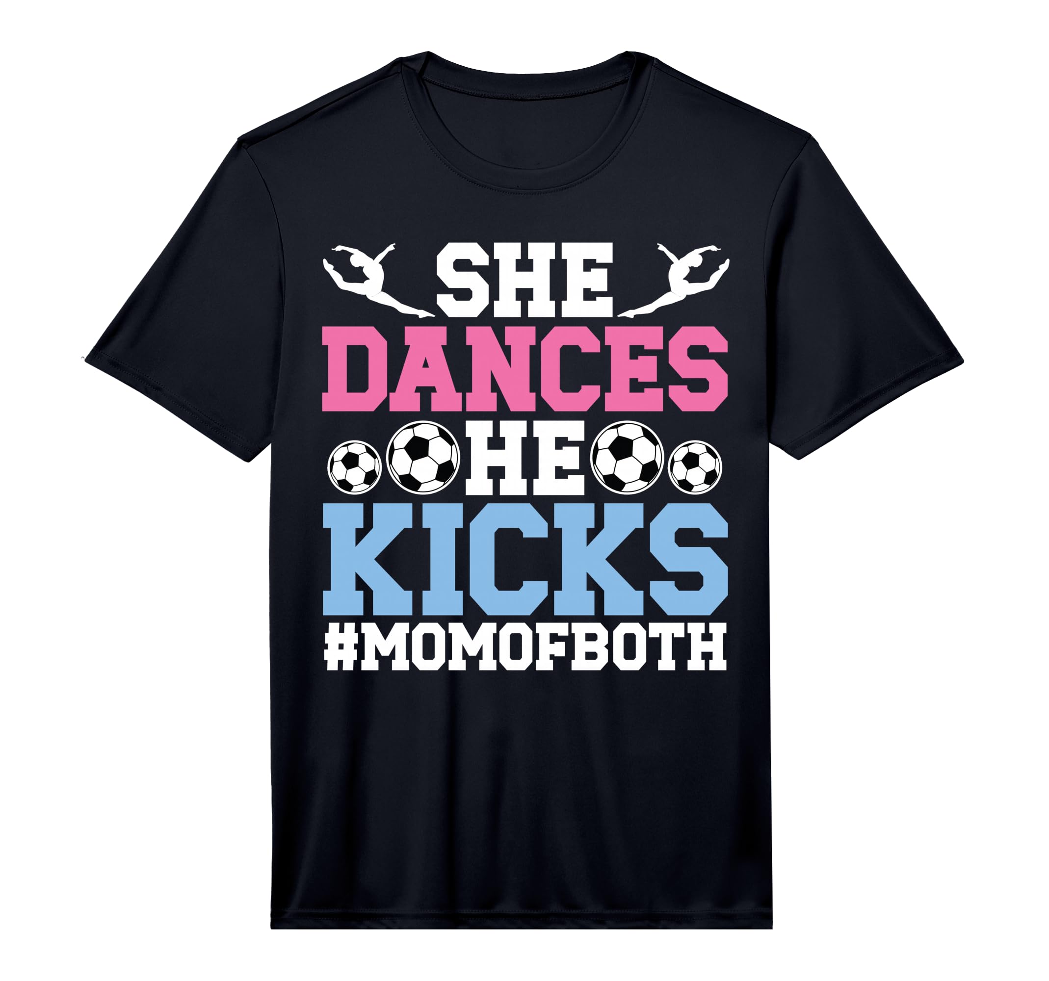 Mens She Dances He Kicks Mom Both T-Shirt - Unique Graphic for Adults - T-Shirt, Sweatshirt, Hoodie