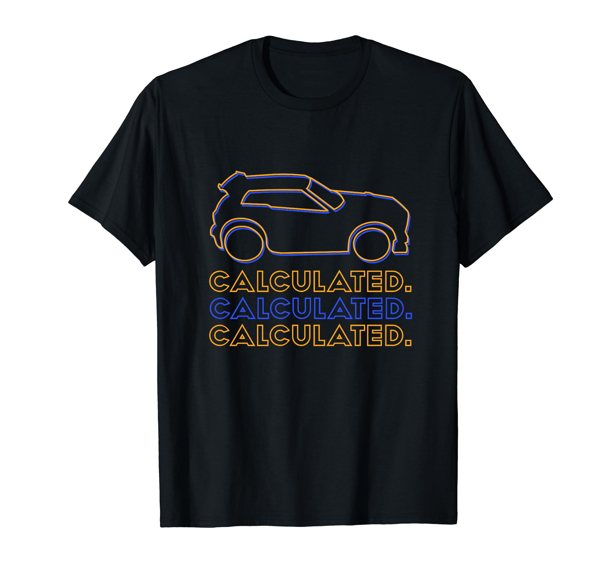 Calculated Rocket Racer Car Soccer Rc T-Shirt - Novelty Apparel Men Women - T-Shirt, Sweatshirt, Hoodie