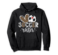 Soccer Sister Soccer Player Heart Soccer Hoodie - Graphic Print Men Women - T-Shirt, Sweatshirt, Hoodie