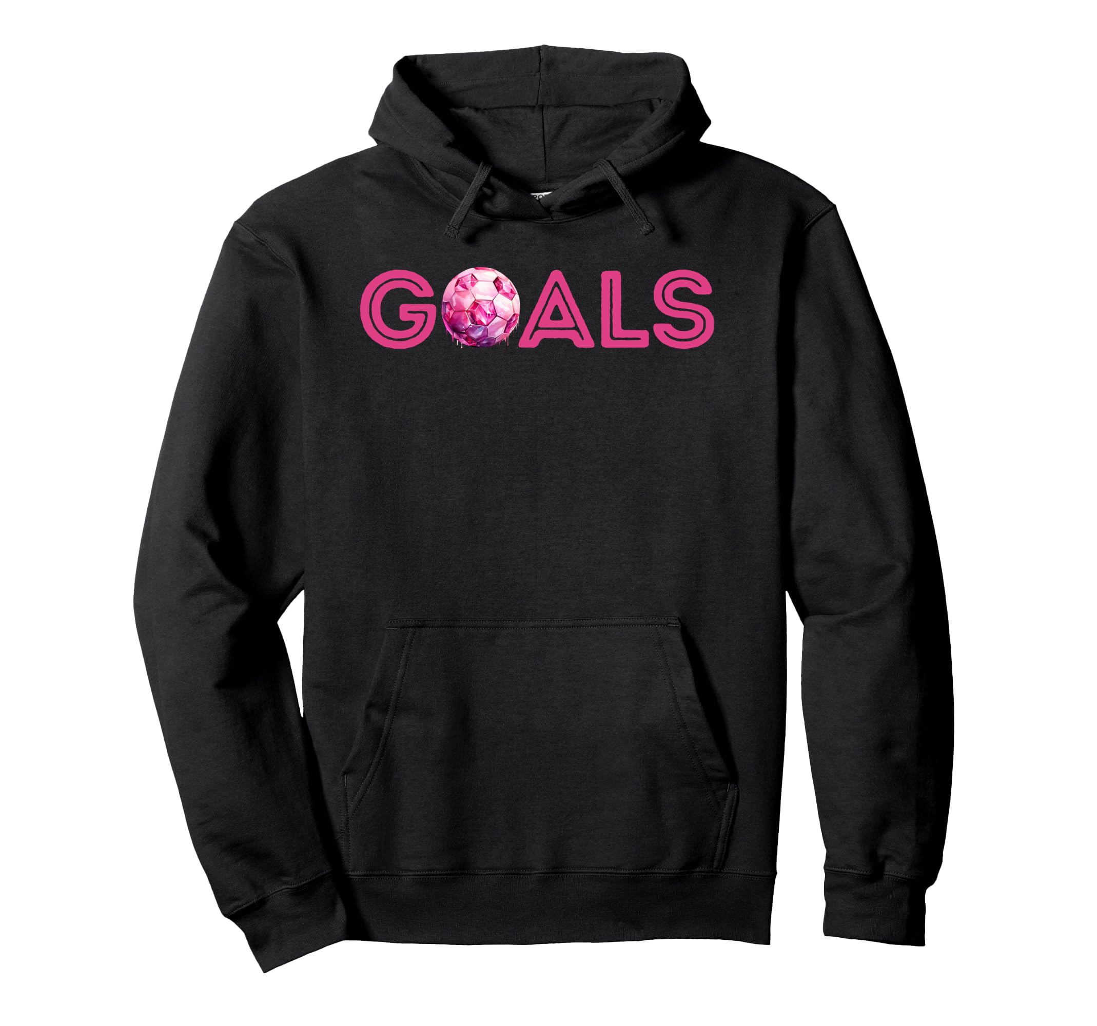 Goals Soccer Football Be Goals Hoodie - Casual Everyday Wear Men Women - T-Shirt, Sweatshirt, Hoodie