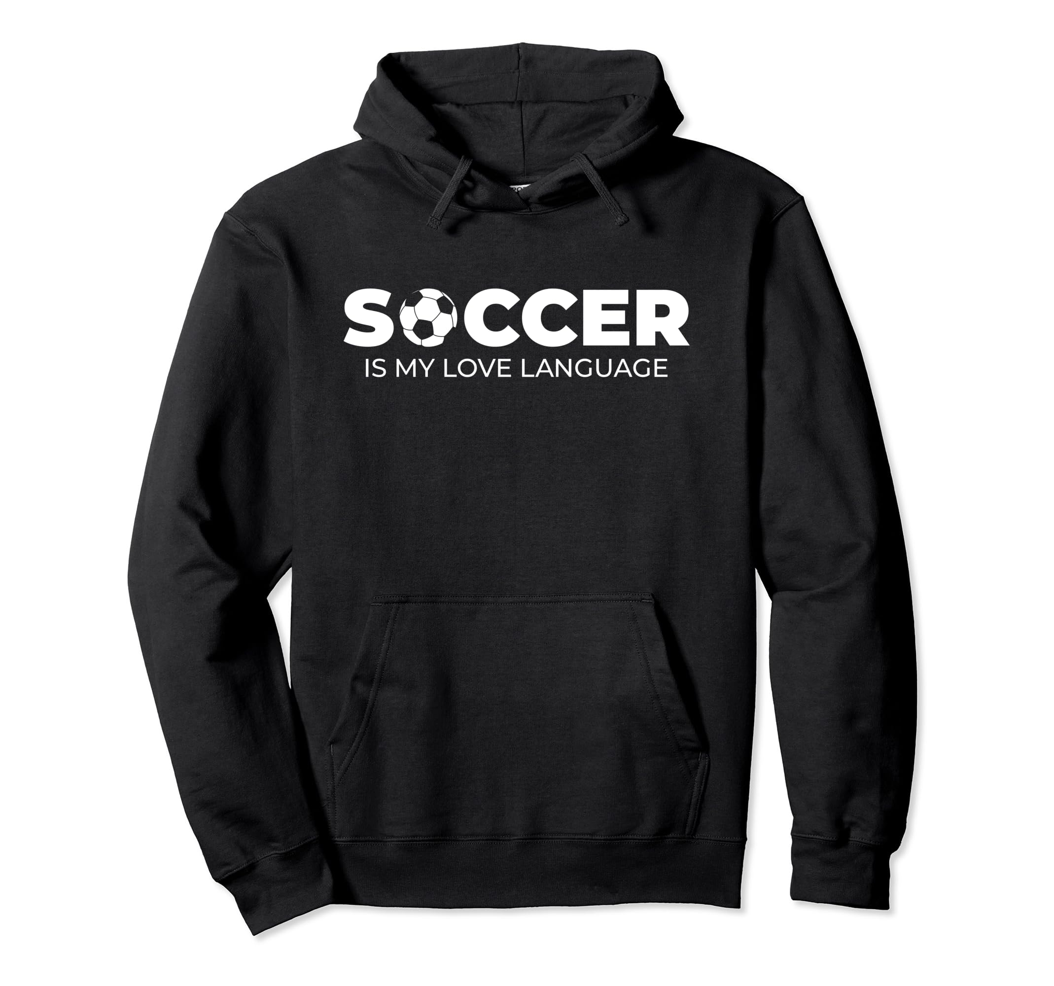 Soccer Is My Love Language Soccer Player Hoodie - Custom Art Print Unisex - T-Shirt, Sweatshirt, Hoodie