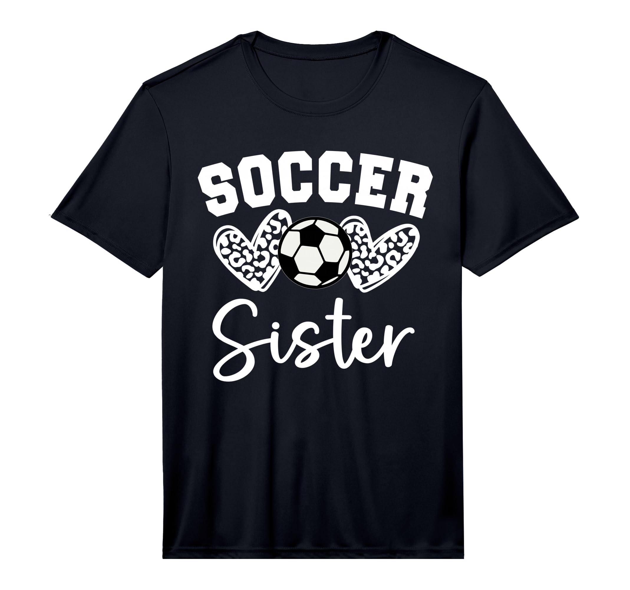 Soccer Sister Matching Family T-Shirt - Fun Novelty Design for Adults - T-Shirt, Sweatshirt, Hoodie