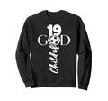 Jesus Christ 19 Years Child God Sweatshirt - Trendy Graphic Men Women - T-Shirt, Sweatshirt, Hoodie