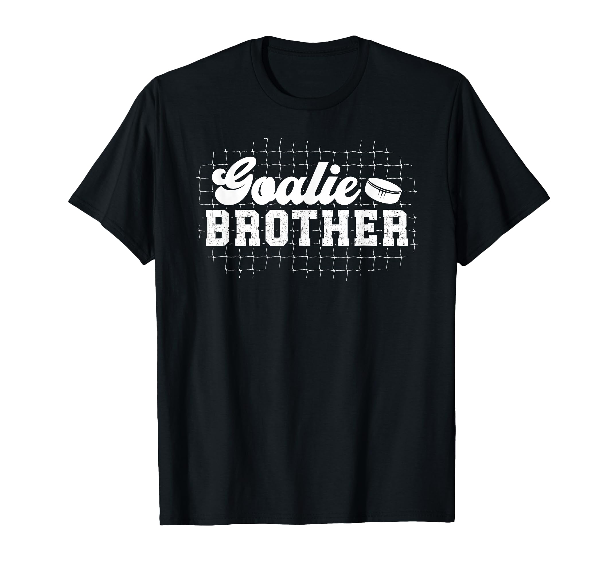 Ice Hockey Goalie Brother Hockey Keeper T-Shirt - Novelty Apparel Unisex - T-Shirt, Sweatshirt, Hoodie
