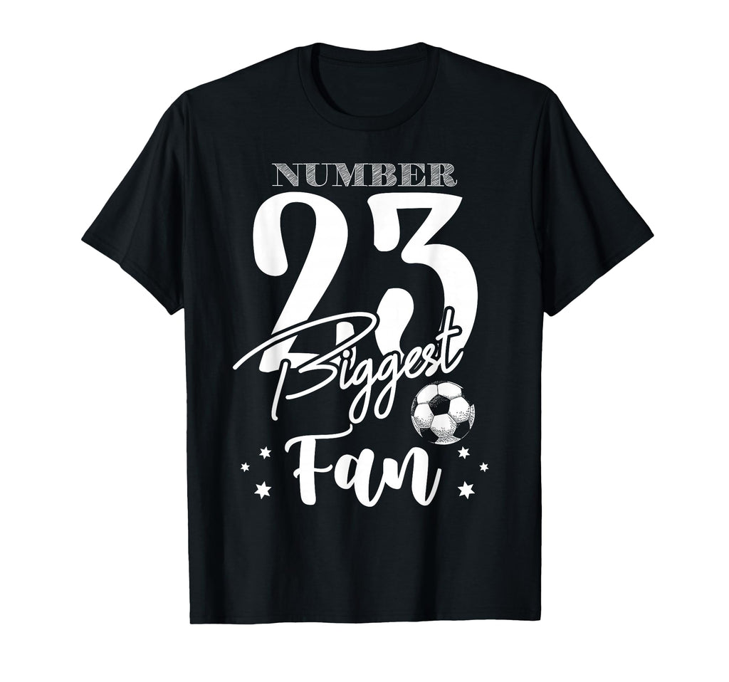 Number 23 Biggest Fan Soccer Player T-Shirt - Minimalist Print for Adults - T-Shirt, Sweatshirt, Hoodie