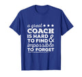 Coach Great Coach Hard To Find T Gift T-Shirt - Aesthetic Graphic Men Women - T-Shirt, Sweatshirt, Hoodie