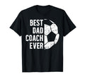 Best Dad Coach Ever Soccer Dad Soccer T-Shirt - Graphic Print for Adults - T-Shirt, Sweatshirt, Hoodie
