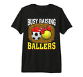 Busy Raising Ballers Soccer Tennis Mom T-Shirt - Aesthetic Graphic Unisex - T-Shirt, Sweatshirt, Hoodie
