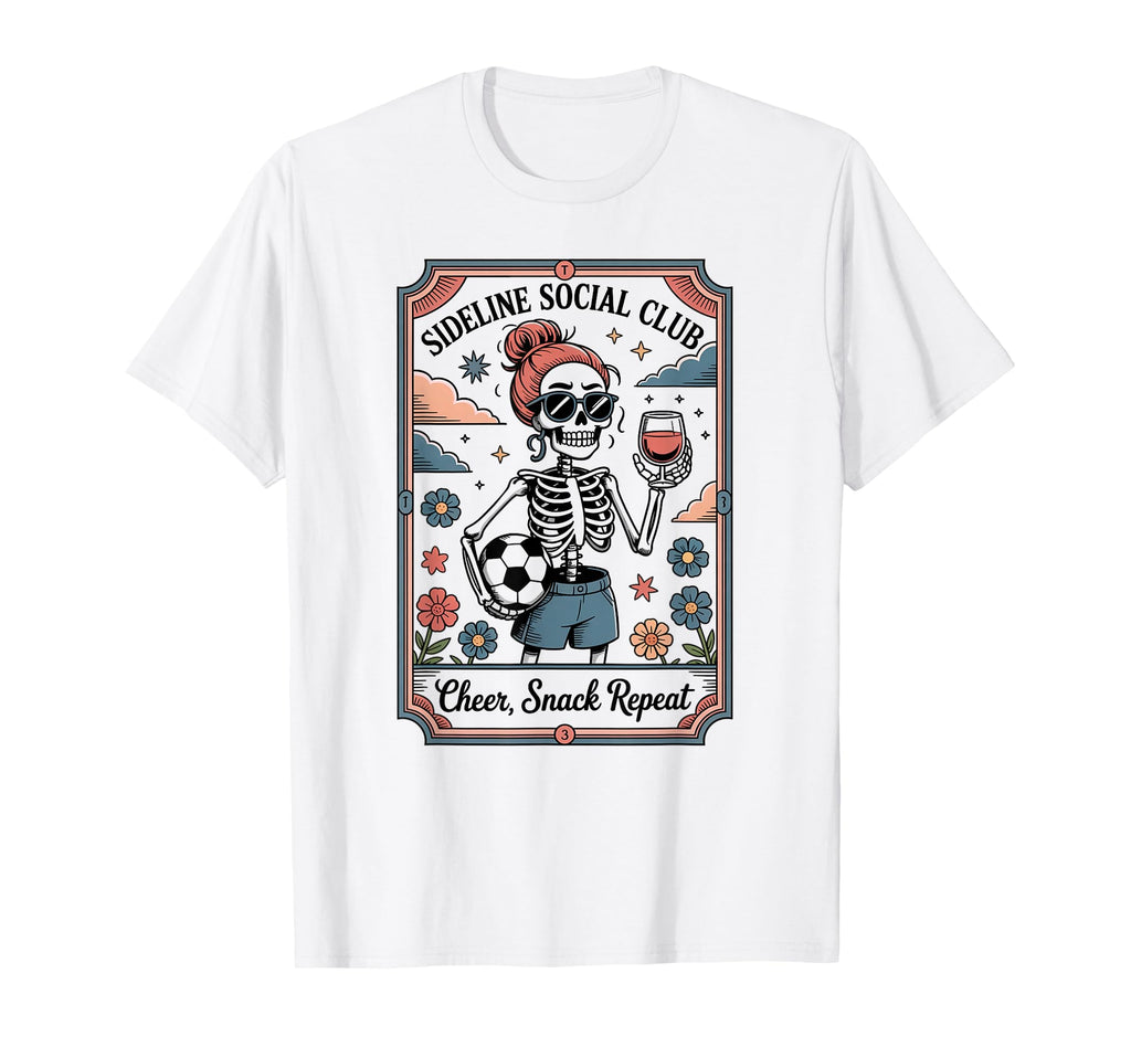 Sideline Social Club Skeleton Mama T-Shirt - Unique Graphic Men Women - T-Shirt, Sweatshirt, Hoodie