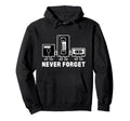 Never Forget Cassette Tape Hoodie - Custom Art Print Men Women - T-Shirt, Sweatshirt, Hoodie