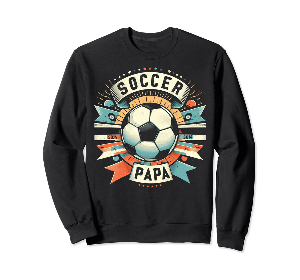 Soccer Papa Family Matching Dad Sweatshirt - Aesthetic Graphic for Adults - T-Shirt, Sweatshirt, Hoodie