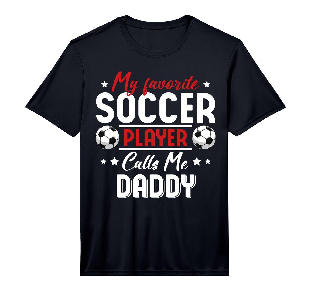 Mens My Favorite Soccer Player Calls Me T-Shirt - Graphic Print for Adults - T-Shirt, Sweatshirt, Hoodie