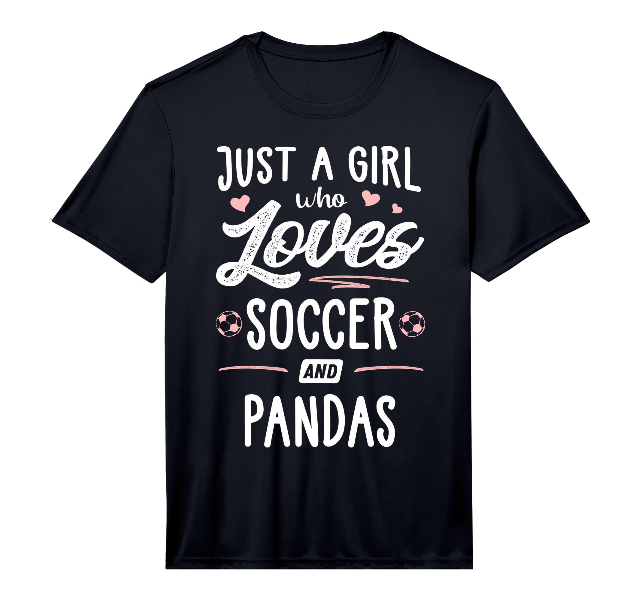 Just Who Loves Soccer And Pandas Gift T-Shirt - Novelty Apparel Men Women - T-Shirt, Sweatshirt, Hoodie