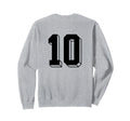 Number 10 Backside 80S 90S Team Sweatshirt - Minimalist Print Unisex - T-Shirt, Sweatshirt, Hoodie