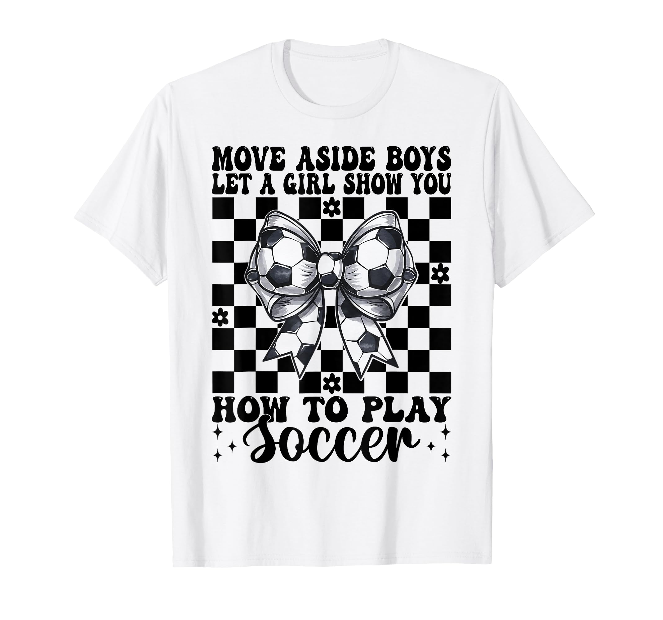 Let Show You How To Play Soccer Mom T-Shirt - Aesthetic Graphic Unisex - T-Shirt, Sweatshirt, Hoodie