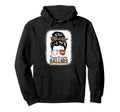 Baseball Football Mom Messy Bun Busy Hoodie - Casual Everyday Wear Unisex - T-Shirt, Sweatshirt, Hoodie