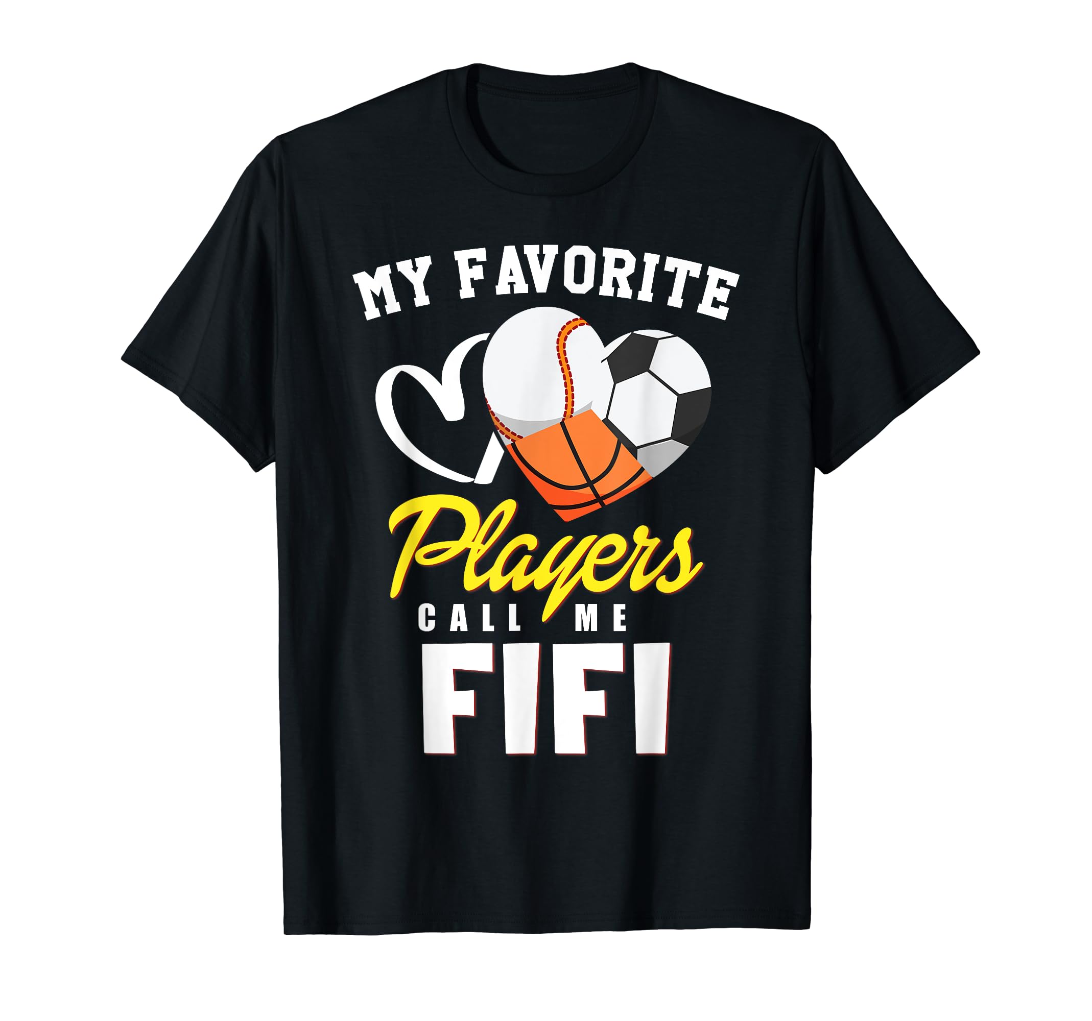 My Favorite Players Baseball Soccer T-Shirt - Novelty Apparel Men Women - T-Shirt, Sweatshirt, Hoodie