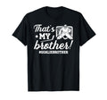 My Brother Hockey Goalie Brother T-Shirt - Casual Everyday Wear for Adults - T-Shirt, Sweatshirt, Hoodie
