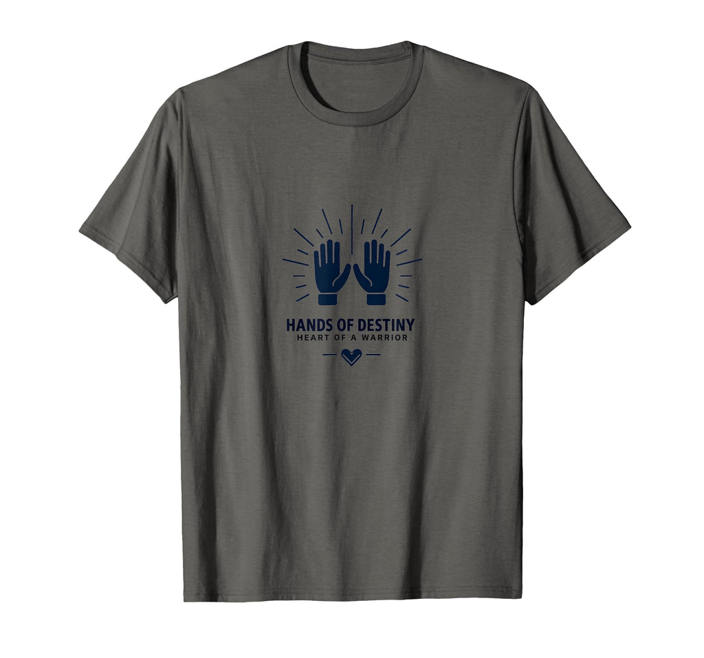 Goalie Hands Destiny Warrior Heart T-Shirt - Graphic Print Men Women - T-Shirt, Sweatshirt, Hoodie