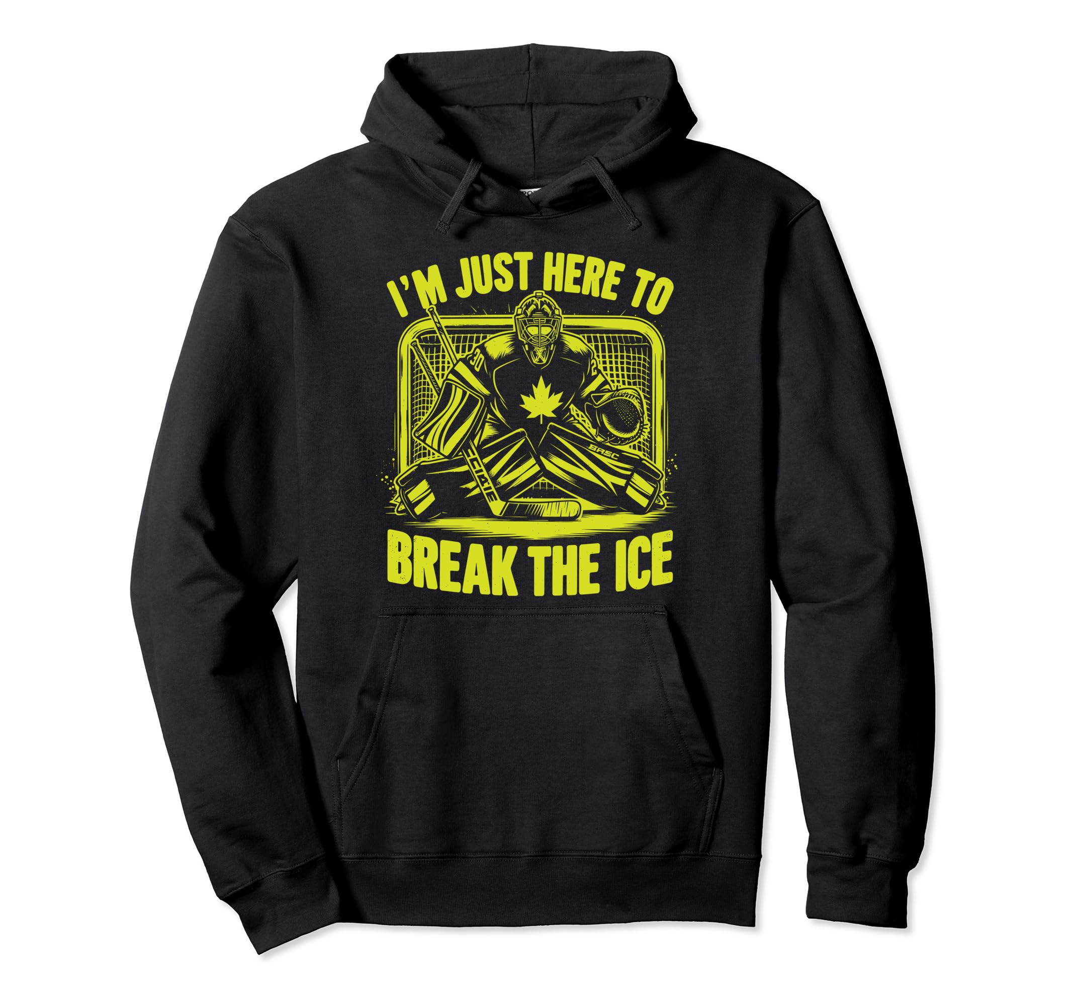 Ice Hockey Goalie Goaltender Keeper Hoodie - Streetwear Style Unisex - T-Shirt, Sweatshirt, Hoodie