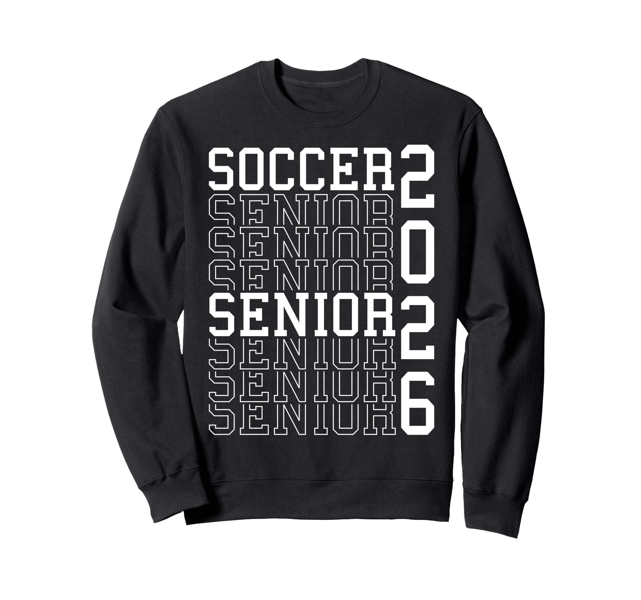 Soccer Senior Night Soccer Senior Sweatshirt - Novelty Apparel for Adults - T-Shirt, Sweatshirt, Hoodie