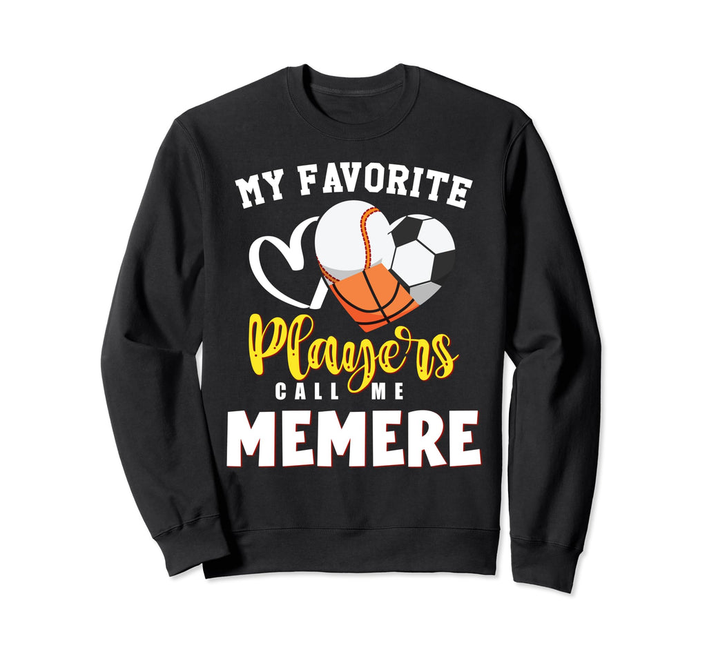 Memere My Favorite Baseball Soccer Sweatshirt - Streetwear Style Unisex - T-Shirt, Sweatshirt, Hoodie