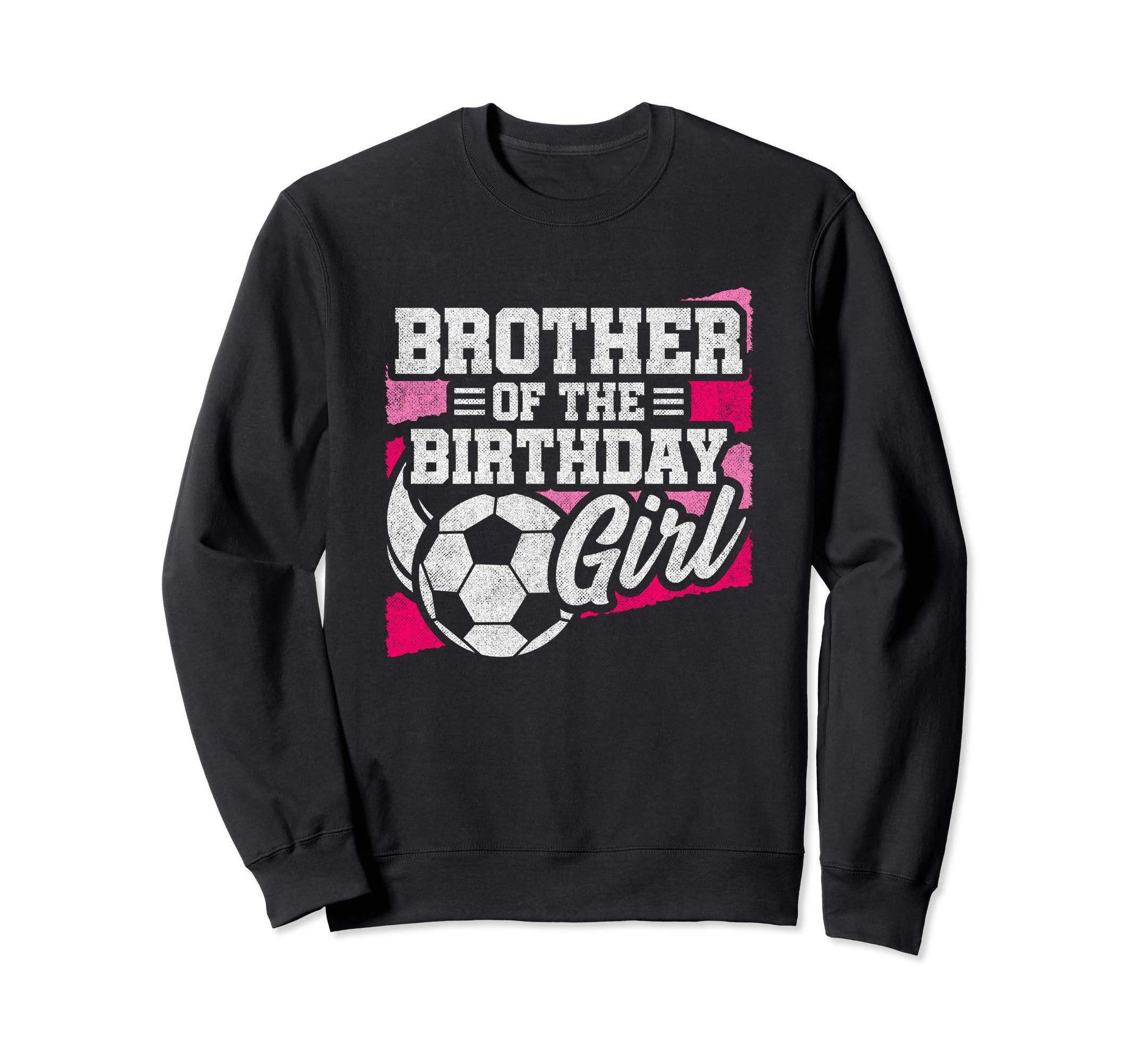 Soccer Birthday Soccer Party Birthday Sweatshirt - Graphic Print Unisex - T-Shirt, Sweatshirt, Hoodie