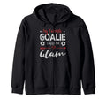 Funny Soccer Goalie Goalkeeper Mom Hoodie - Casual Everyday Wear Men Women - T-Shirt, Sweatshirt, Hoodie