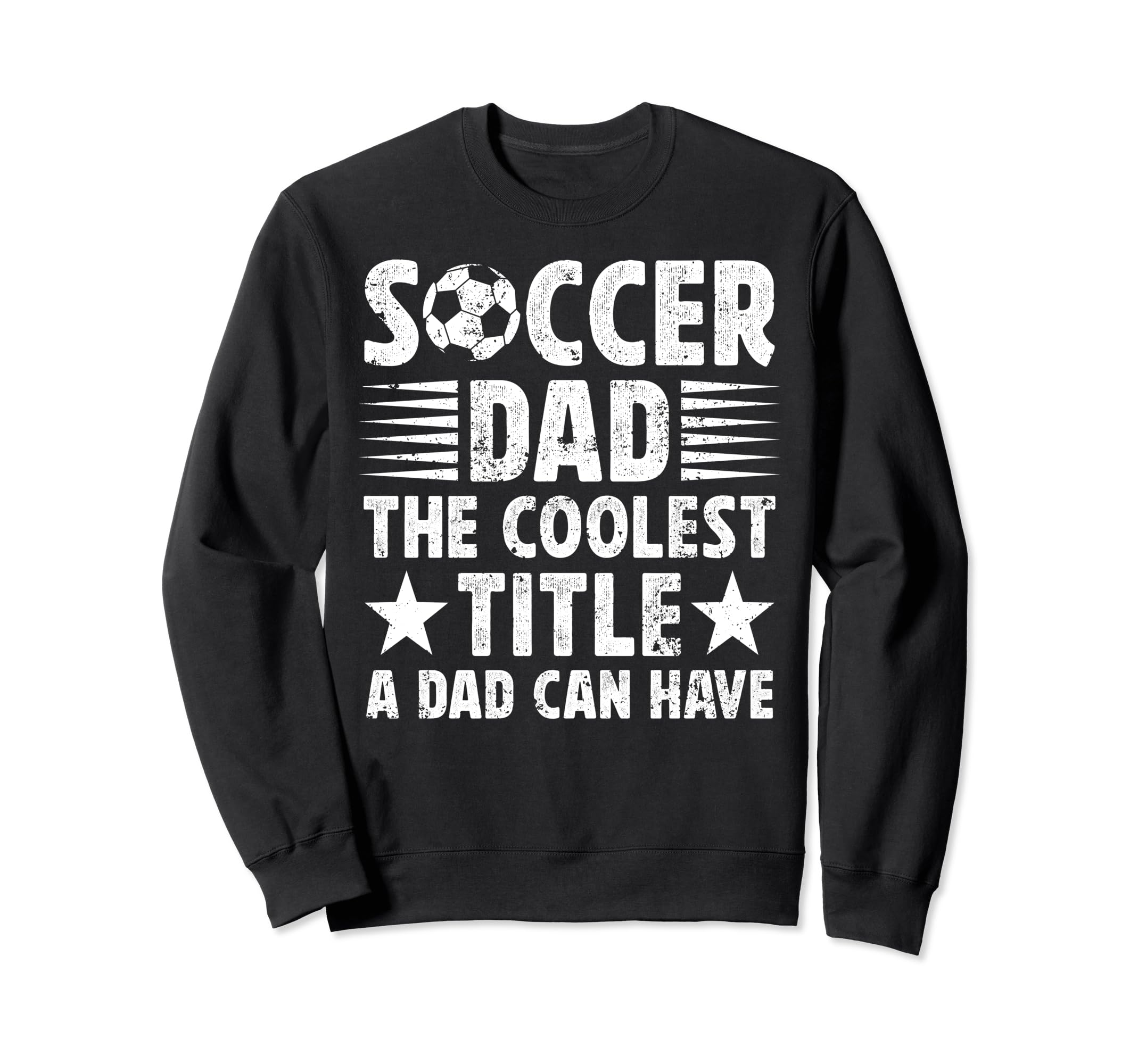 Soccer Dad Coolest Title Dad Sweatshirt - Minimalist Print Men Women - T-Shirt, Sweatshirt, Hoodie