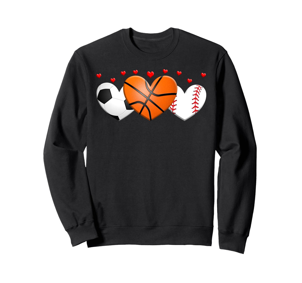 Heart Basketball Soccer Baseball Sweatshirt - Fun Novelty Design Unisex - T-Shirt, Sweatshirt, Hoodie