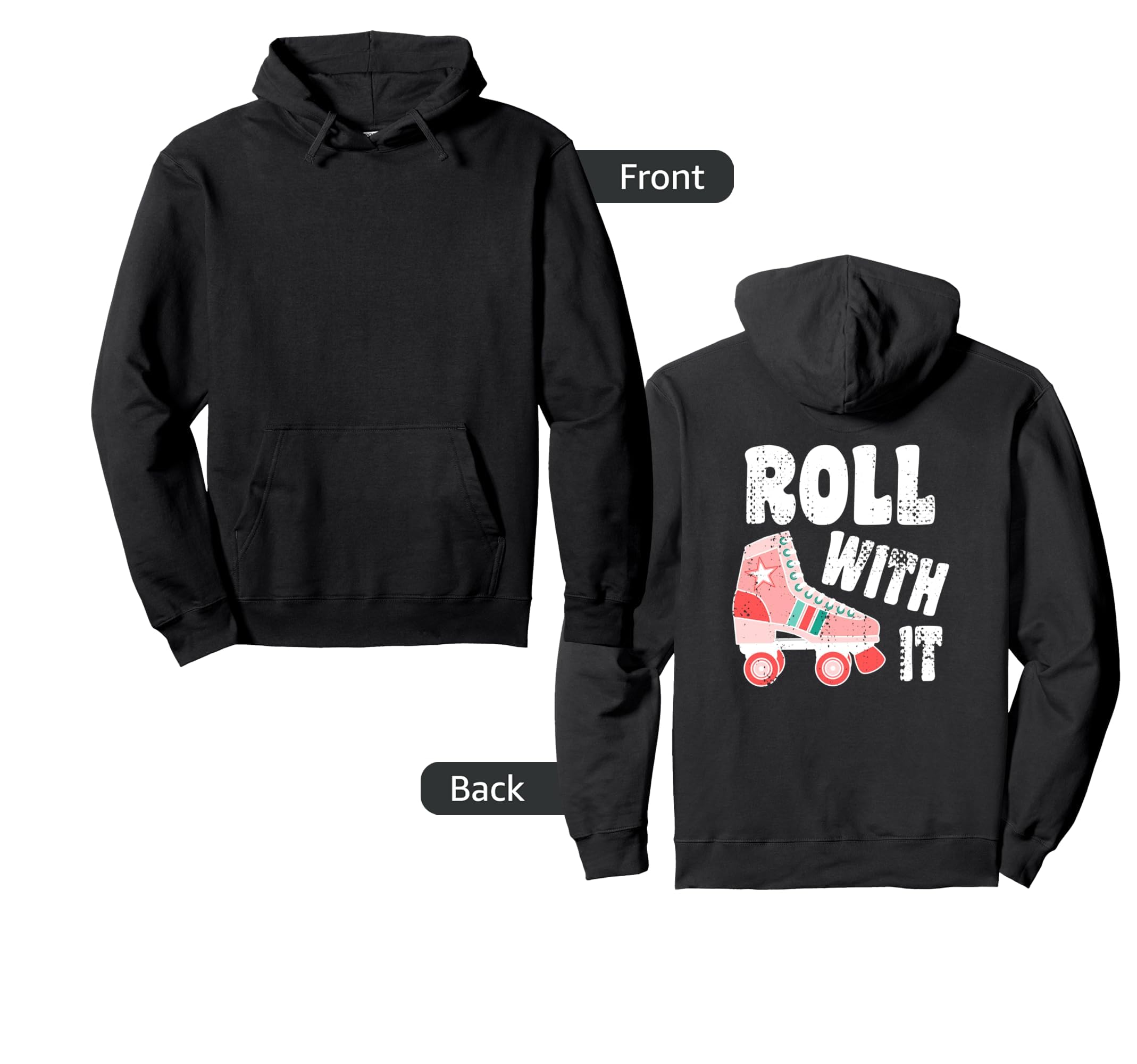 Roll It Roller Skate 70S 80S Skating Hoodie - Streetwear Style for Adults - T-Shirt, Sweatshirt, Hoodie