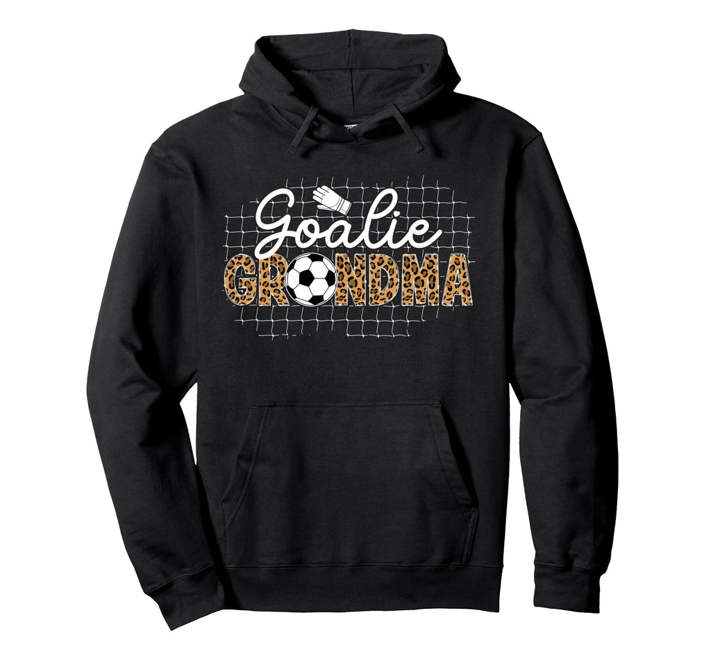Soccer Goalie Grandma Soccer Keeper Hoodie - Graphic Print Men Women - T-Shirt, Sweatshirt, Hoodie