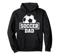 Soccer Dad Funny Mens Football Coaching Hoodie - Unique Graphic for Adults - T-Shirt, Sweatshirt, Hoodie