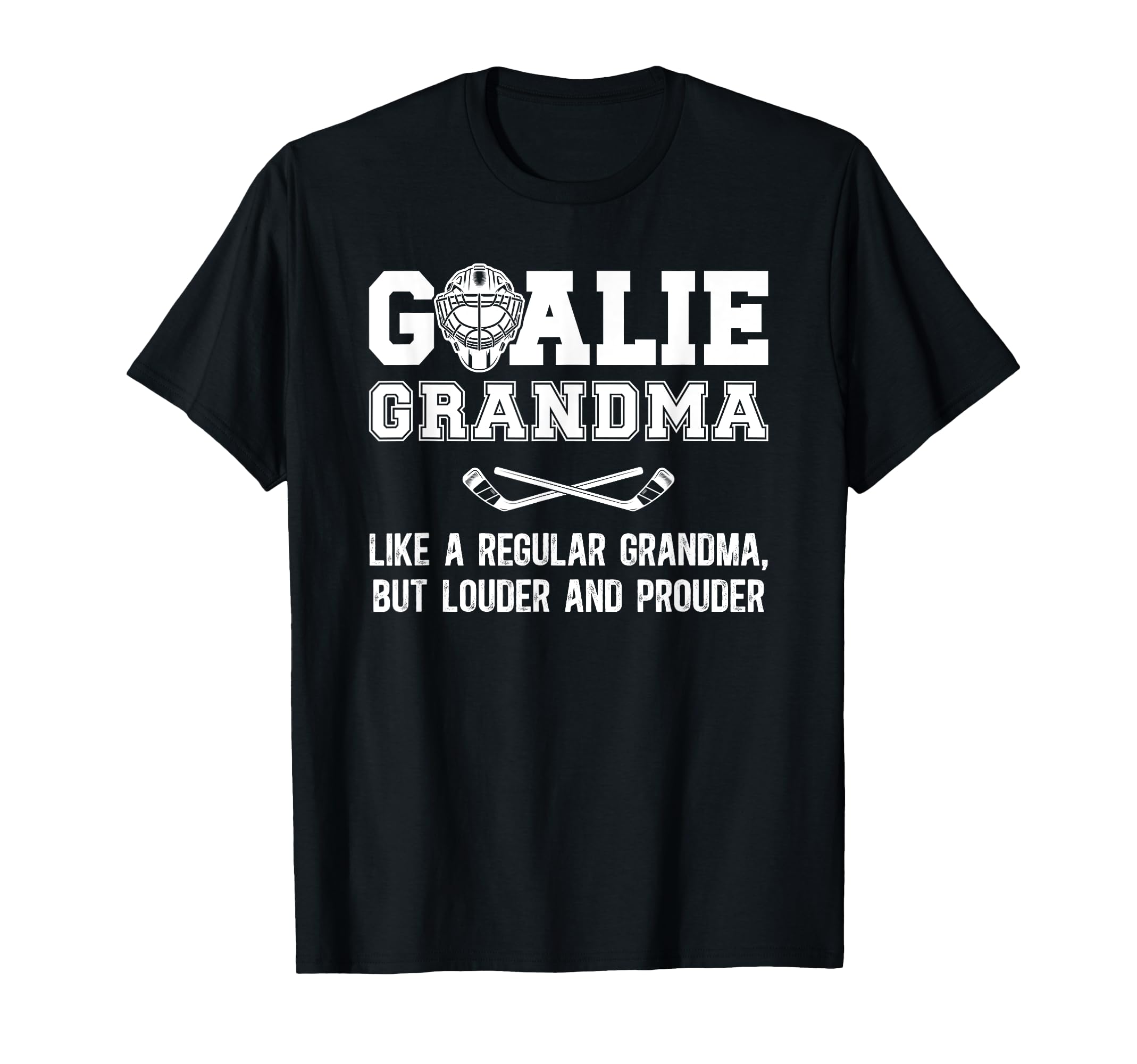 Hockey Goalie Grandma Definition T-Shirt - Novelty Apparel Men Women - T-Shirt, Sweatshirt, Hoodie