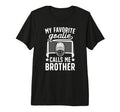 My Favorite Hockey Goalie Brother T-Shirt - Unique Graphic for Adults - T-Shirt, Sweatshirt, Hoodie