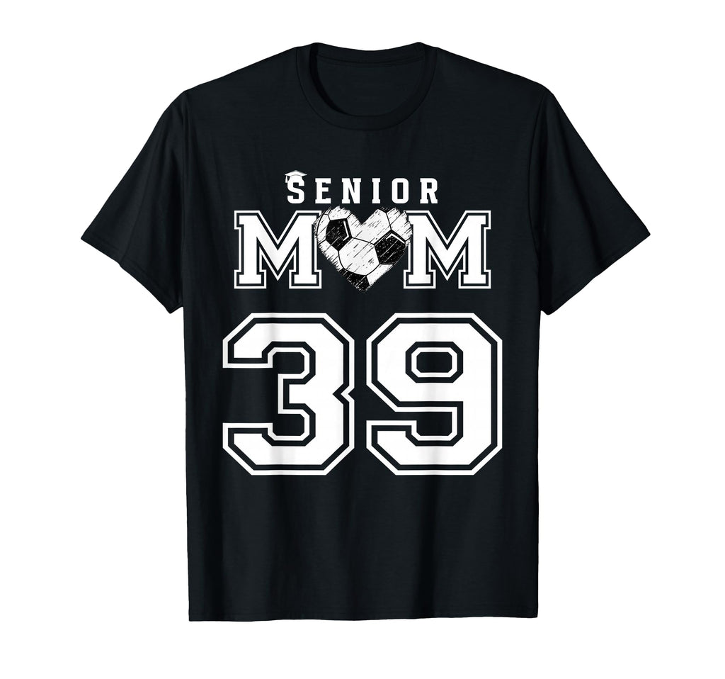 Proud Senior Soccer Mom Custom Jersey T-Shirt - Trendy Graphic Men Women - T-Shirt, Sweatshirt, Hoodie
